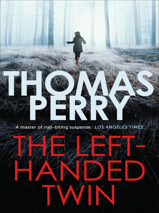 Title details for The Left-Handed Twin by Thomas Perry - Available